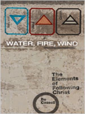 cover image of Water, Fire, Wind